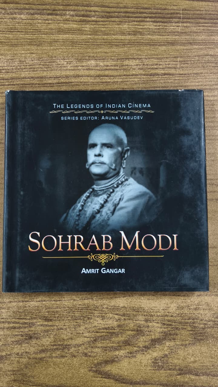 The Legend Indian Cinema - Sohrab Modi